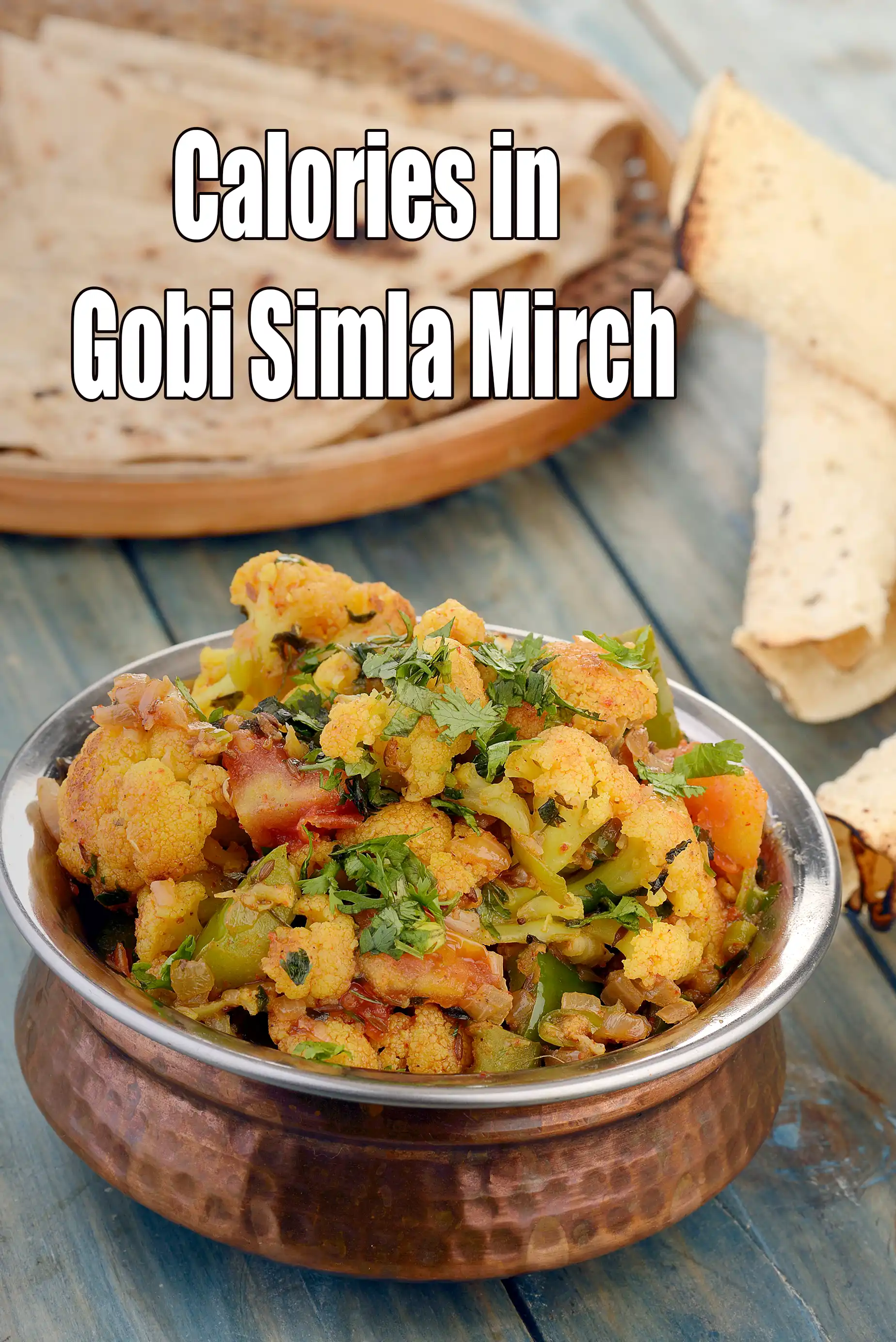 Calories in Gobi Simla Mirch, Capsicum Cauliflower Sabji