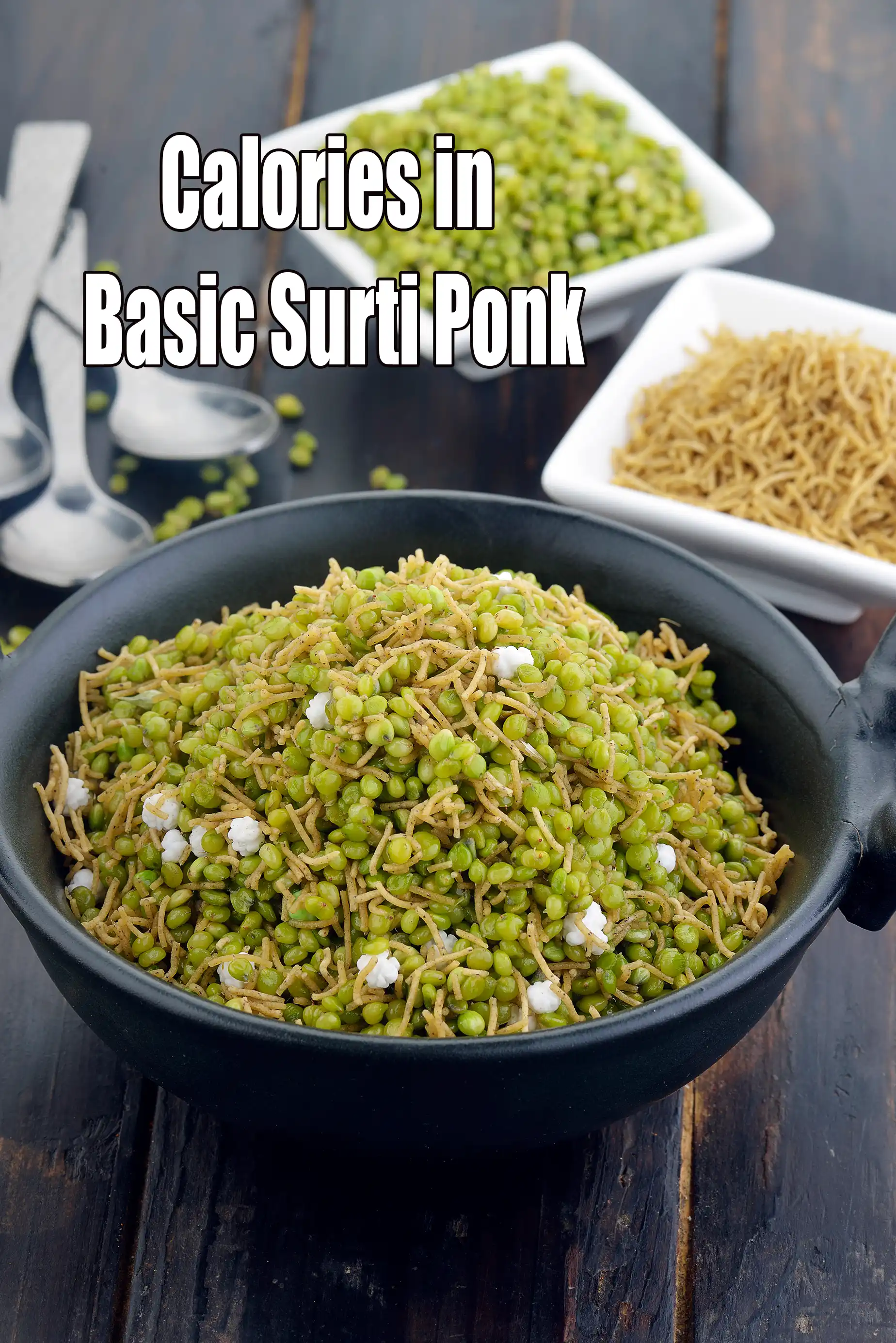 Calories in Basic Surti Ponkh Recipe – Nutrition Facts & Health Analysis