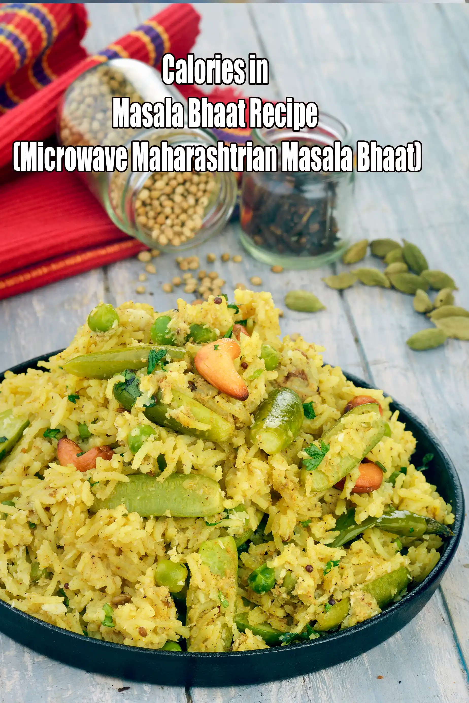 Calories in Masala Bhaat – Nutrition Facts & Health Analysis