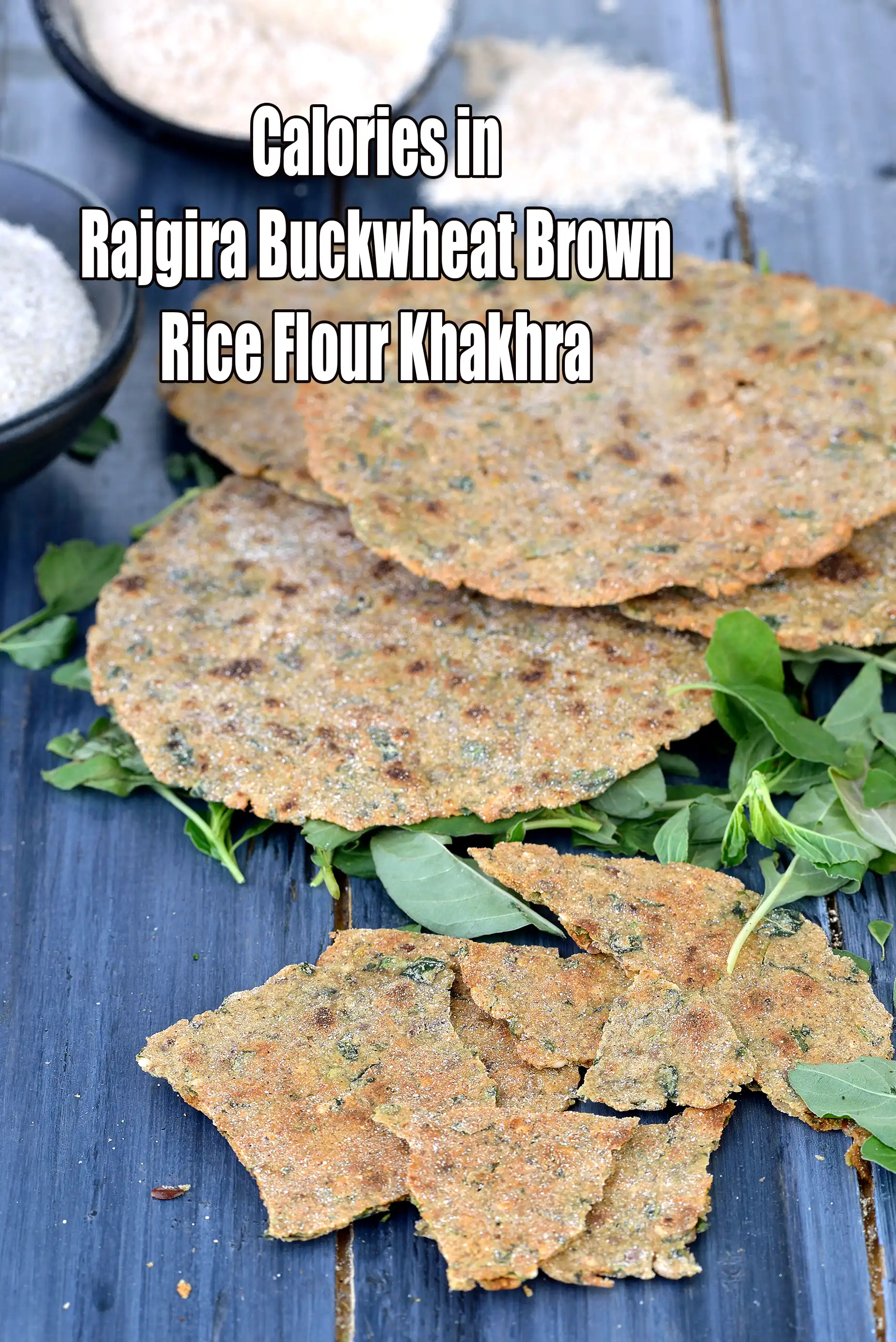 Calories in Rajgira Buckwheat Brown Rice Flour Khakhra – Nutrition Facts & Health Analysis