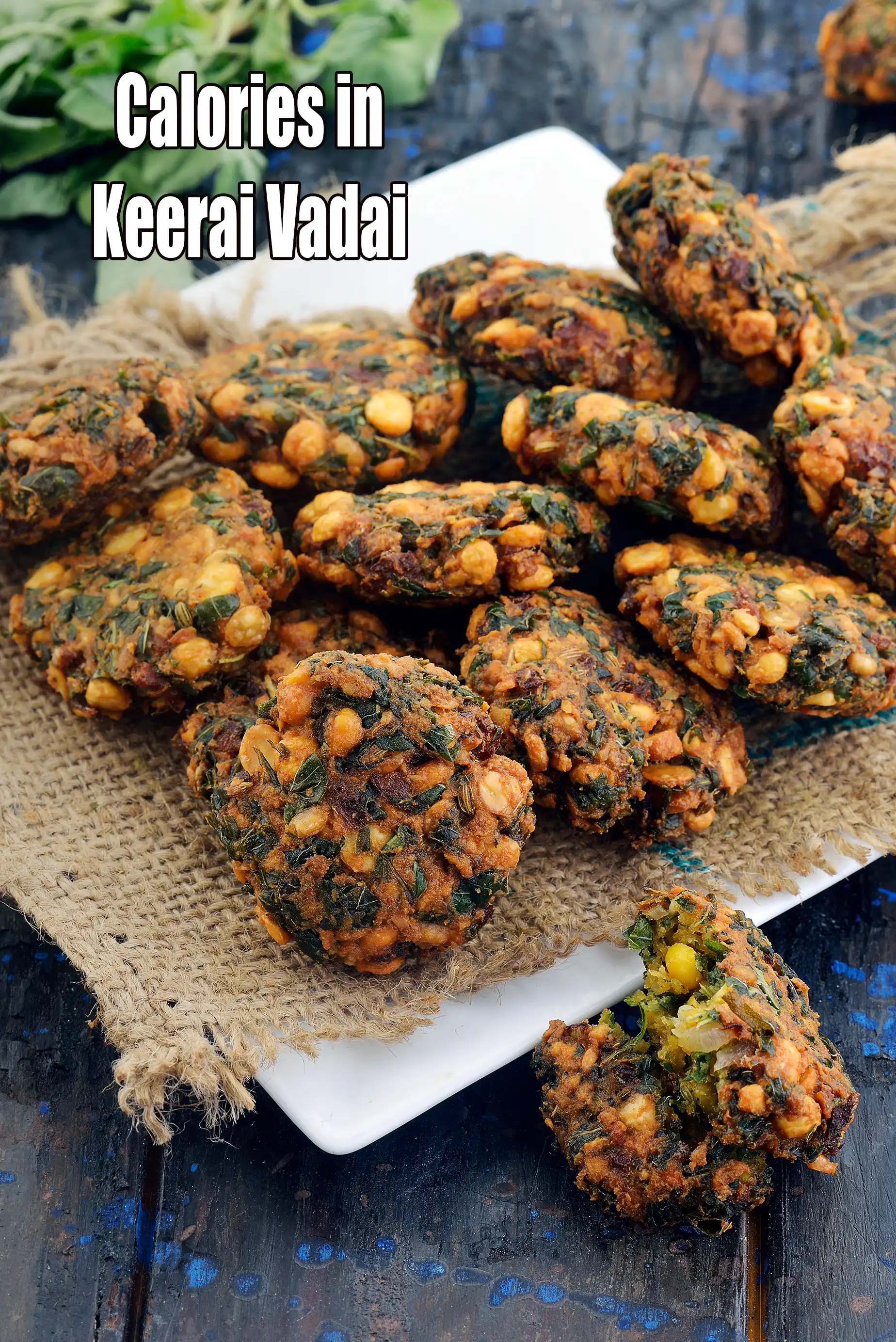 Calories in Keerai Vadai – Nutrition Facts & Health Analysis