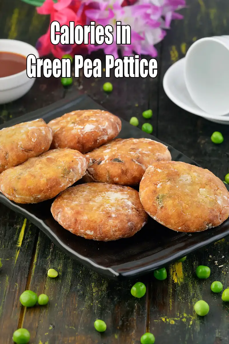 Calories in Green Pea Pattice – Nutrition Facts & Health Analysis