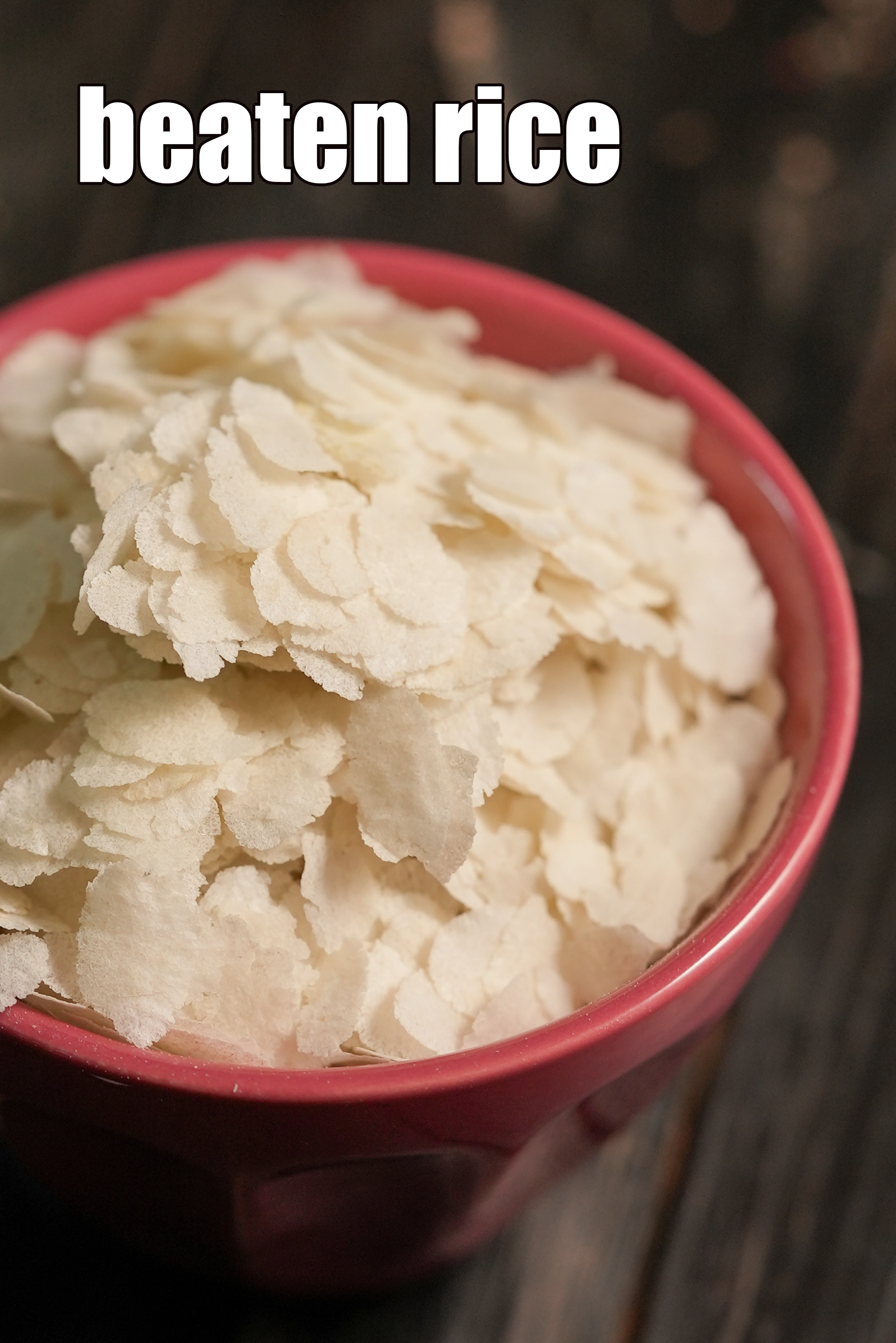 beaten rice, Poha Glossary, What is Poha? | How to use Poha in cooking? + Recipes with Poha