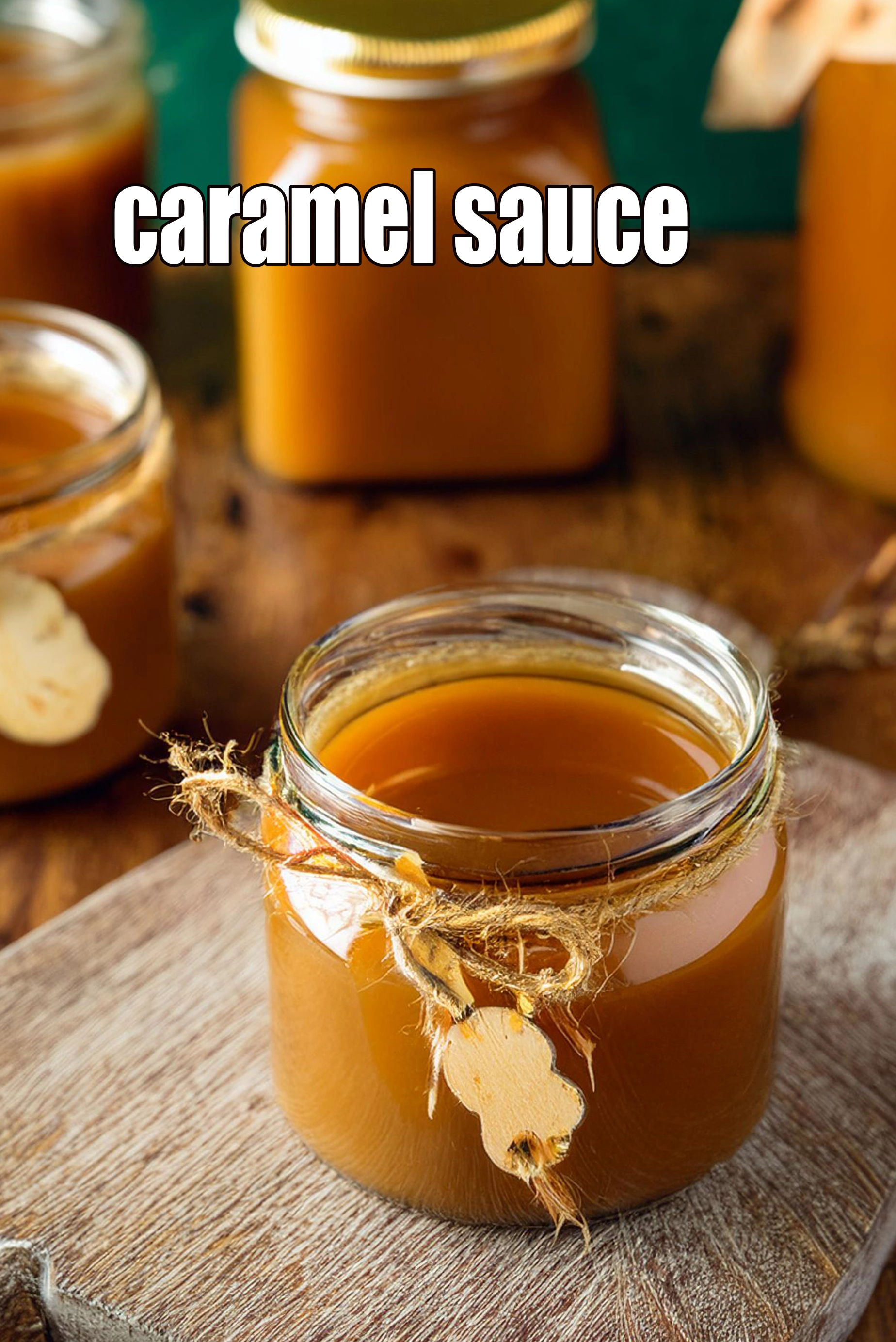 caramel sauce