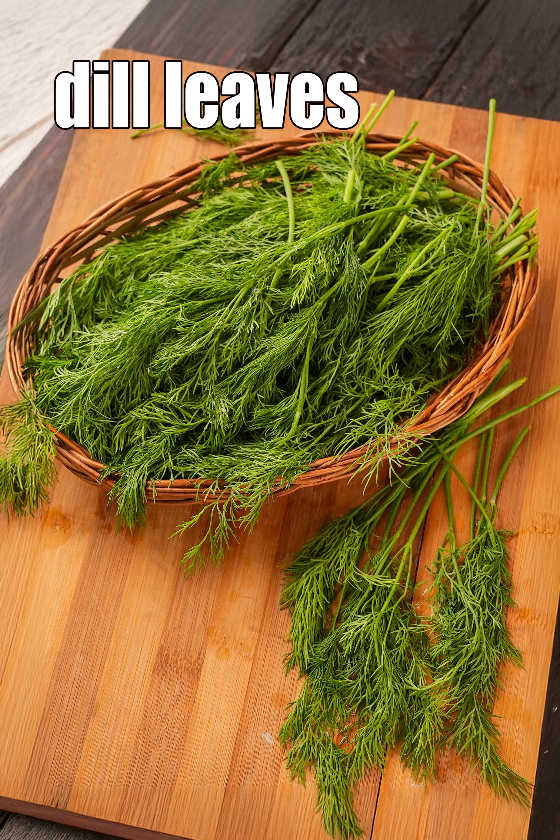 dill leaves