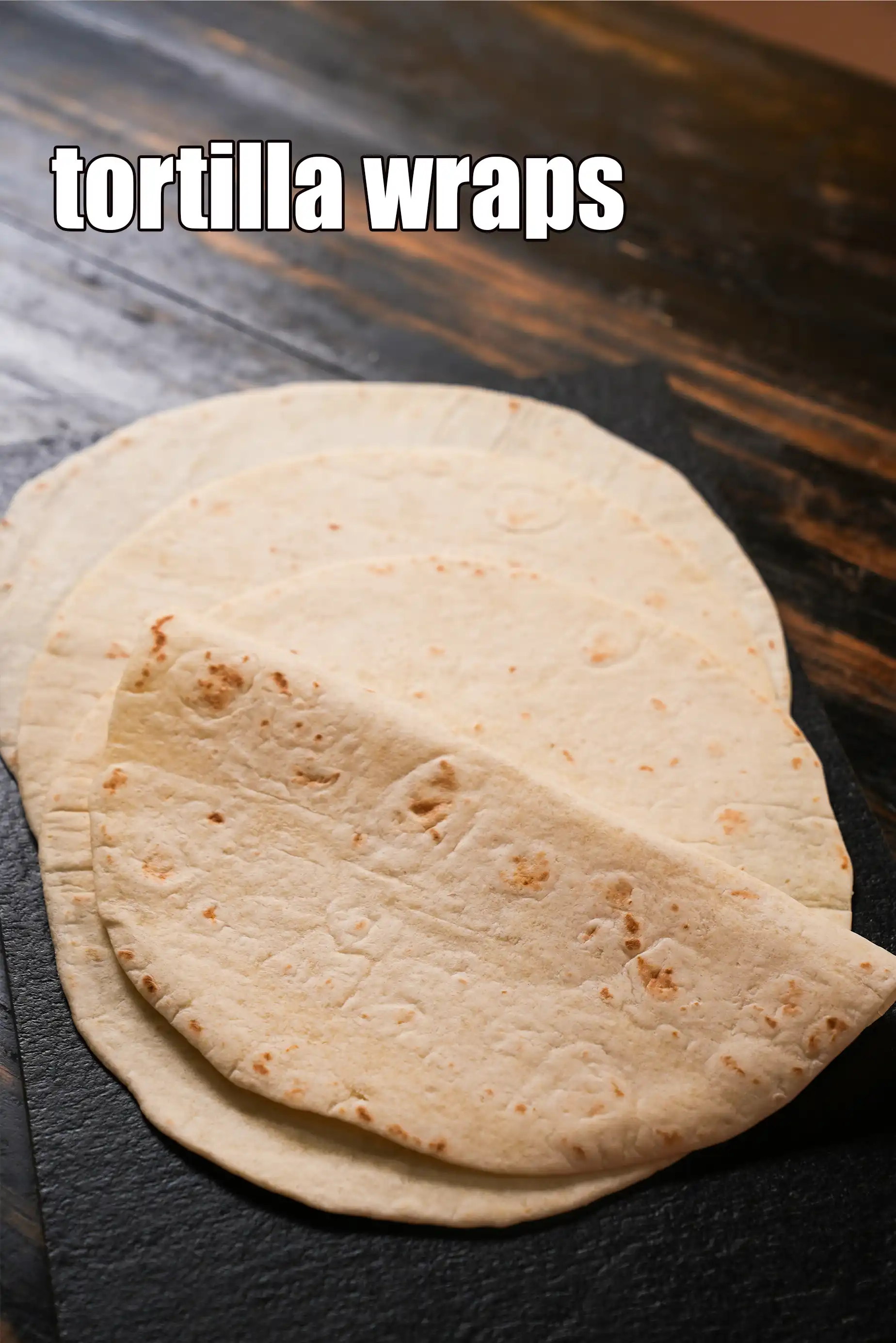 what is tortilla wraps ? glossary, uses, recipe