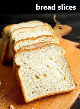 bread slices