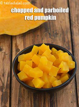 chopped and parboiled red pumpkin