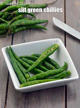 slit green chillies