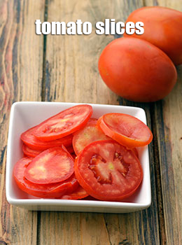 tomato slices