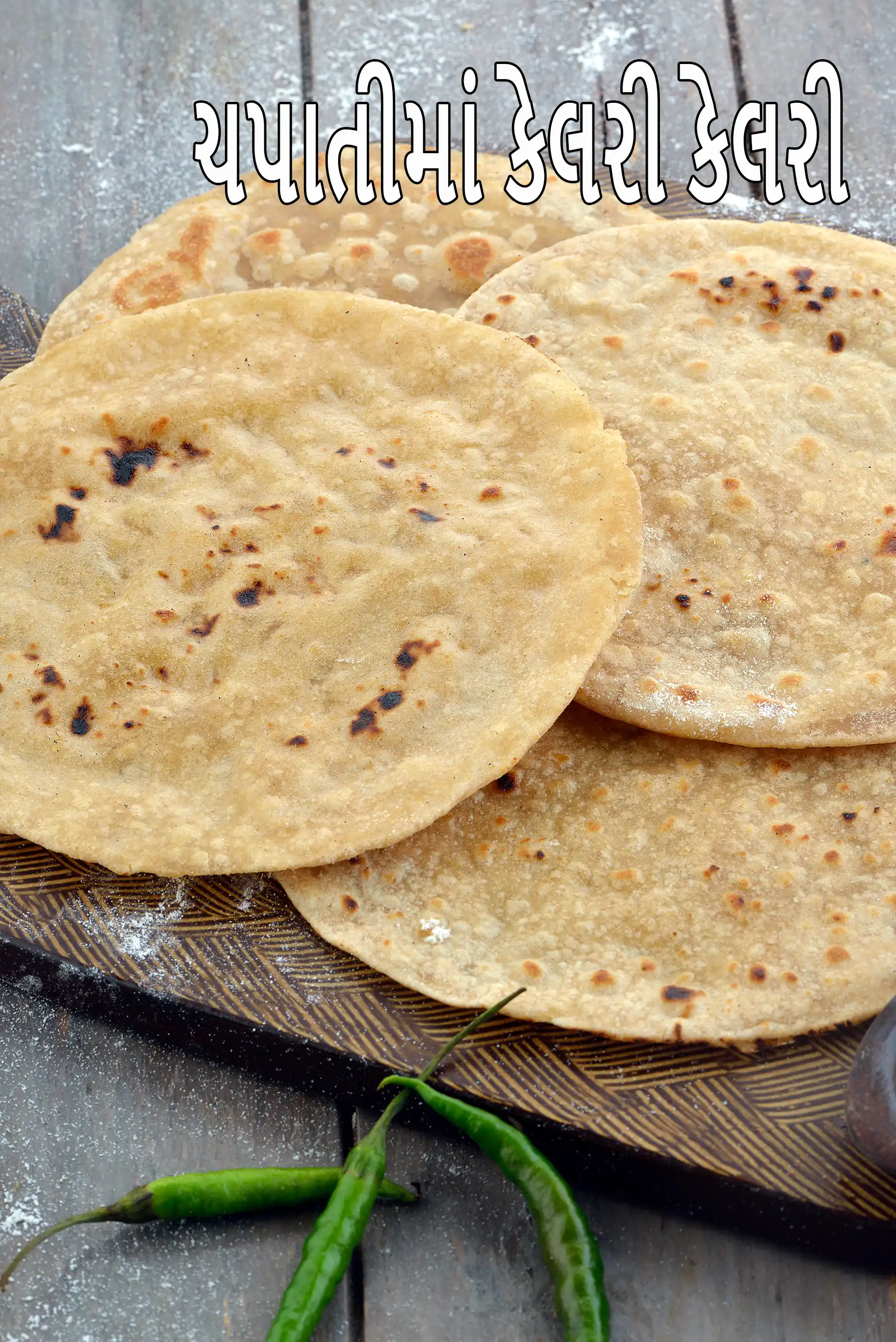 Chapati, Healthy Chapati for Weight Loss