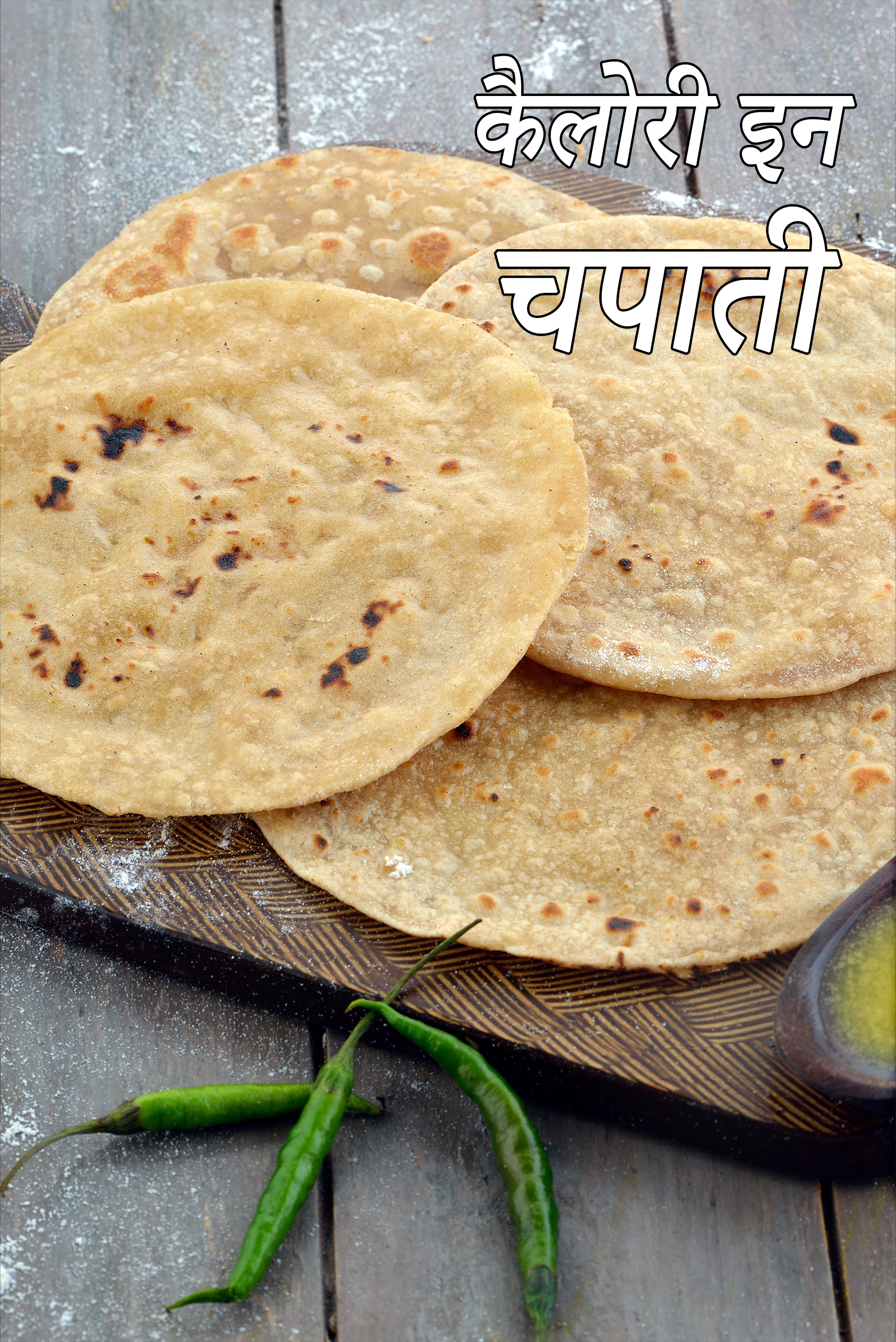 Chapati, Healthy Chapati for Weight Loss