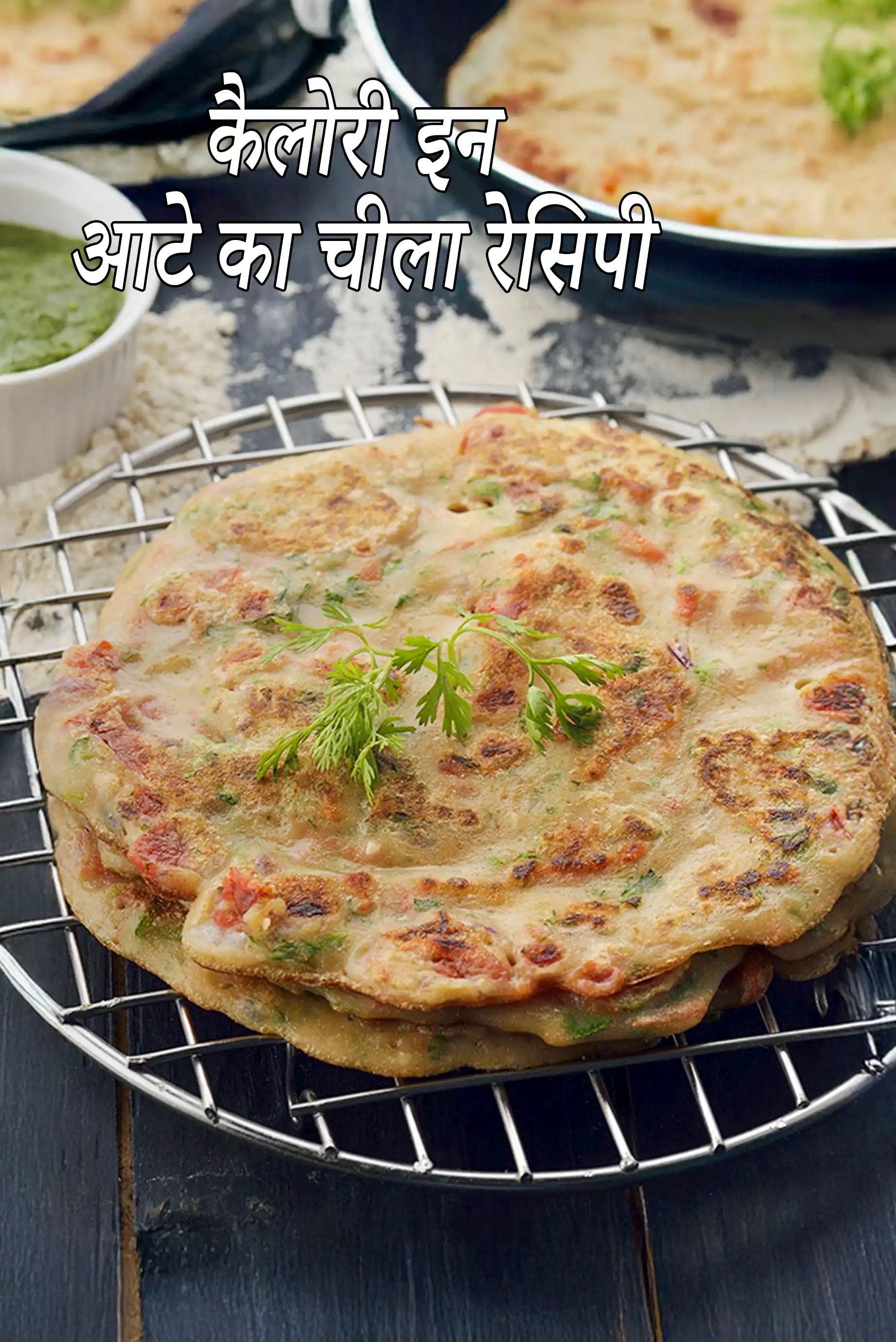 Whole Wheat Vegetable Cheela, Atte ka Cheela