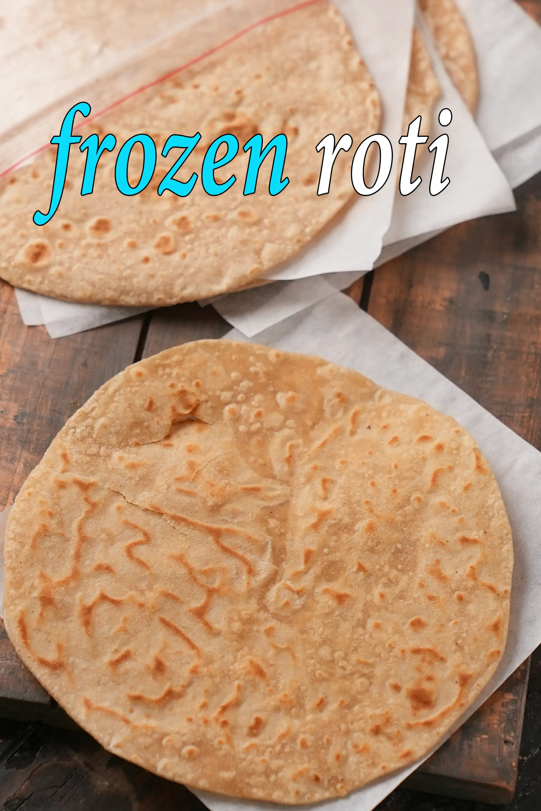 frozen roti recipe | how to freeze whole wheat roti | how to store frozen roti | Indian whole wheat roti |