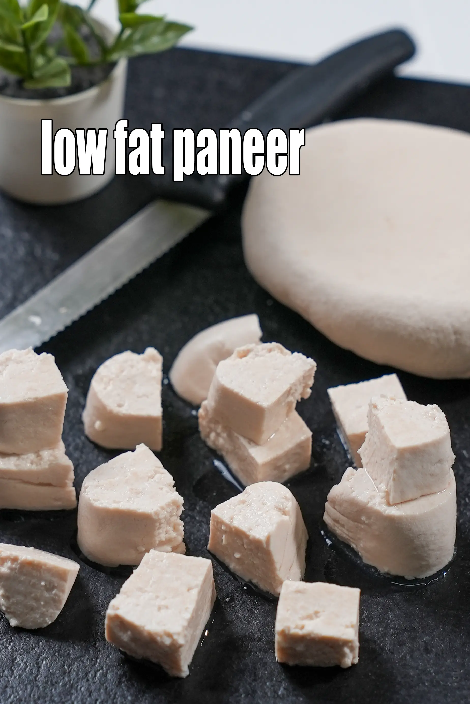 low fat paneer recipe | how to make low fat paneer at home | nutrition in low fat paneer | Indian low fat cottage cheese for weight loss | protein rich low fat paneer | 