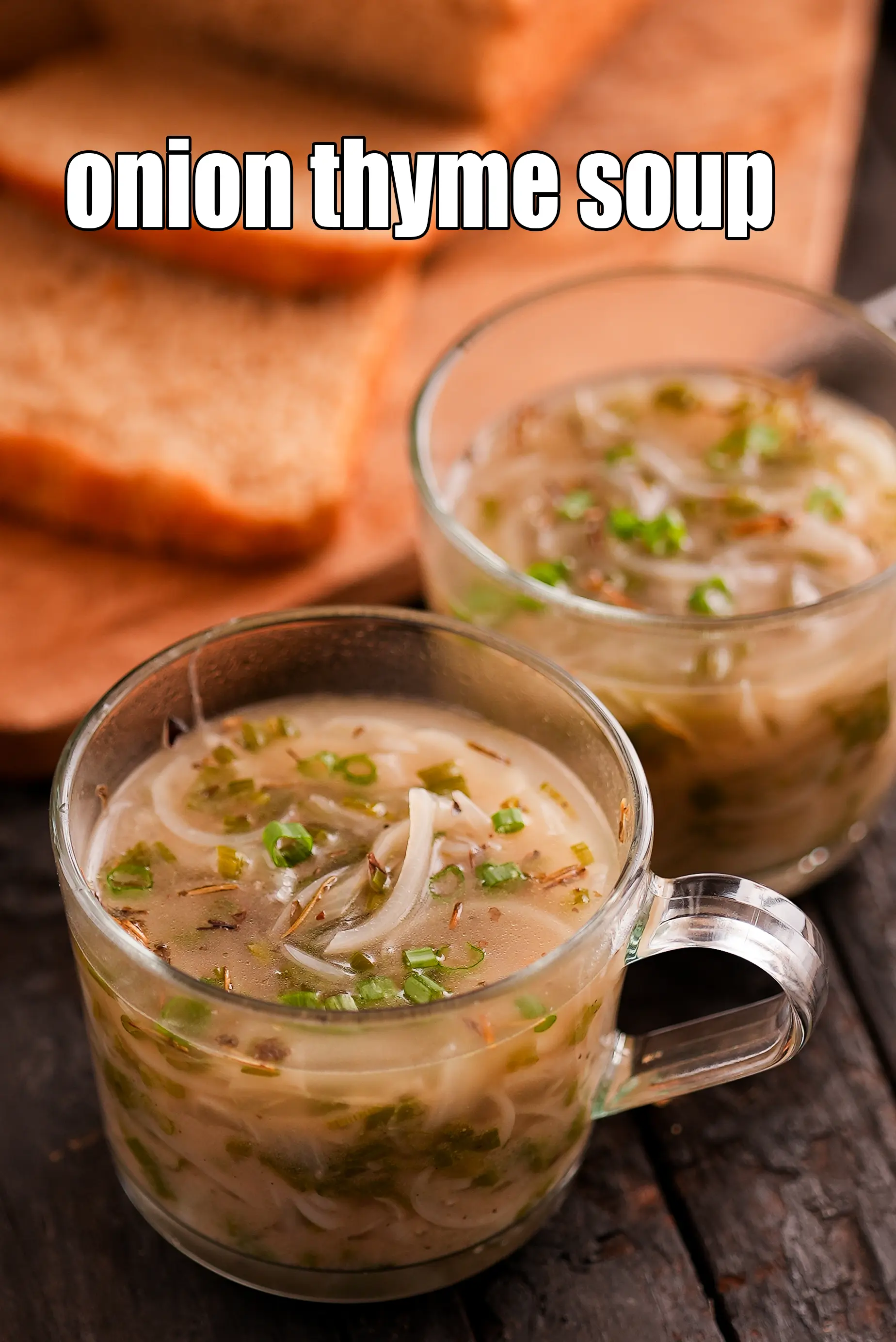 onion thyme soup recipe | onion soup | healthy onion thyme soup | low calorie French style onion soup |
