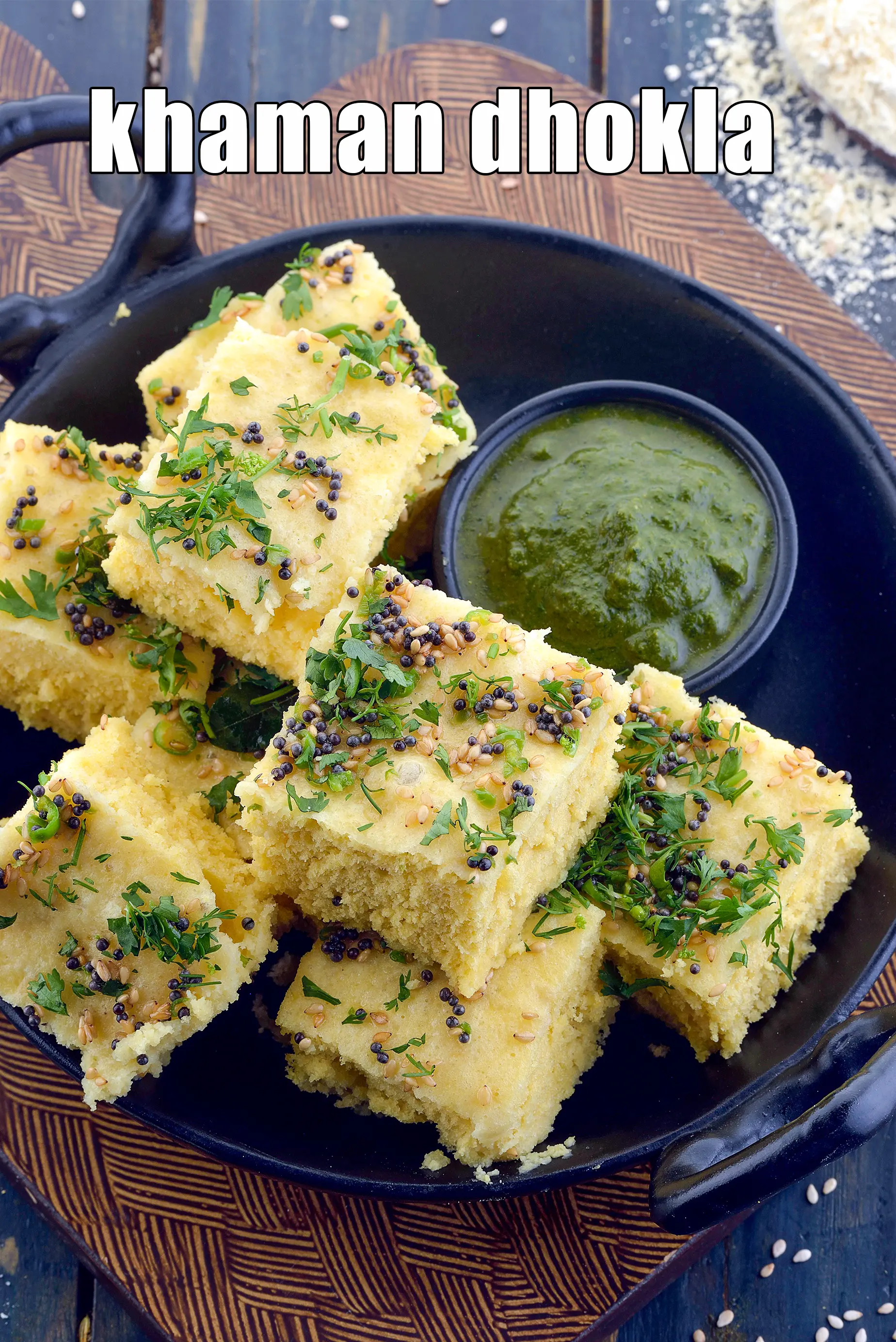 khaman dhokla | Gujarati khaman dhokla | steamed, soft khaman dhokla