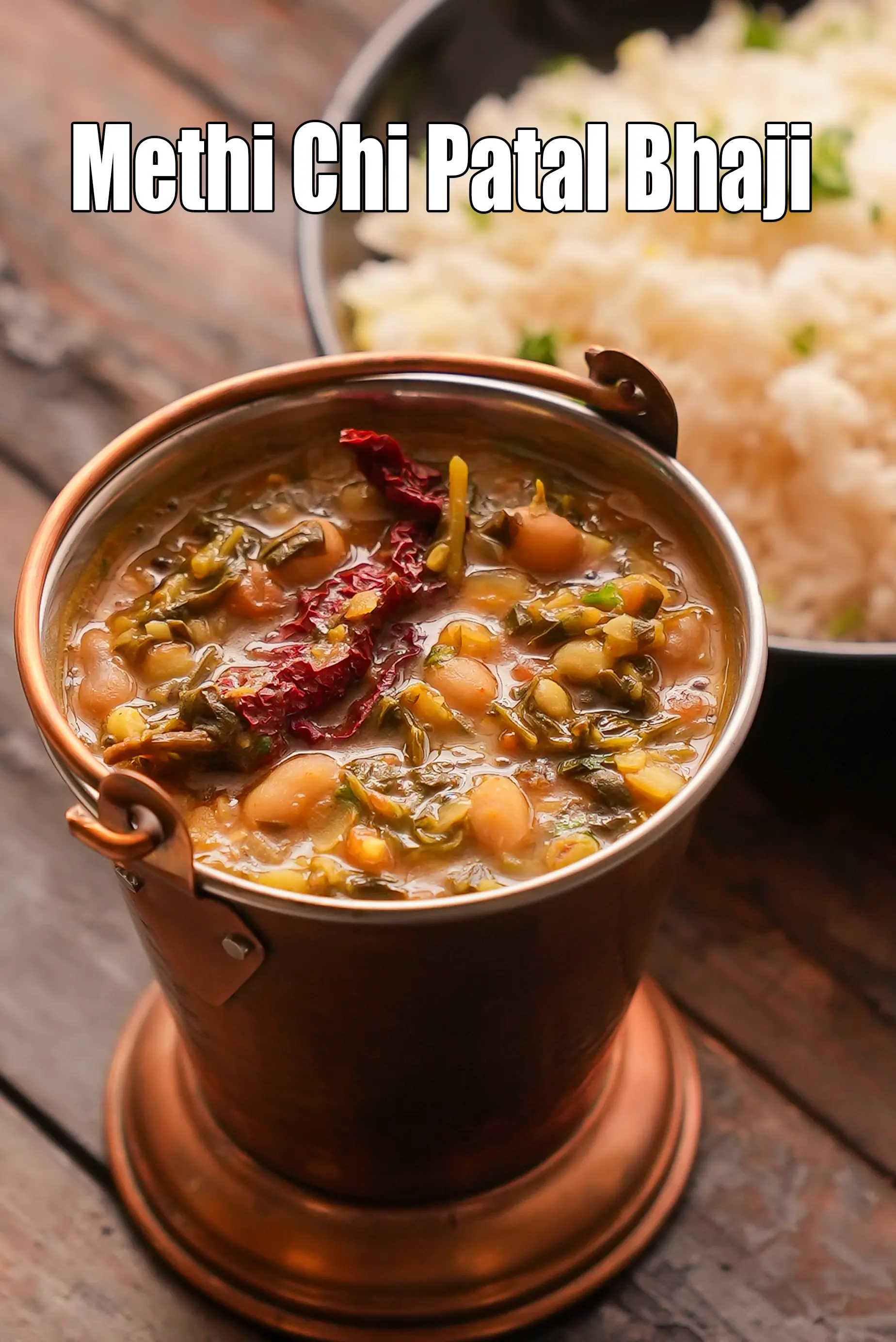 methi chi patal bhaji recipe | Maharashtrian style methi chi bhaji | dal fenugreek curry