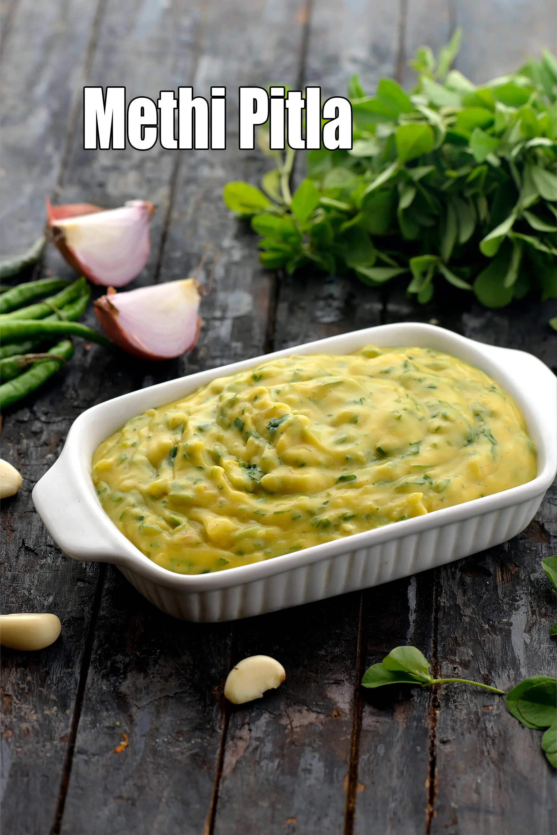 મેથી પિટલા રેસીપી