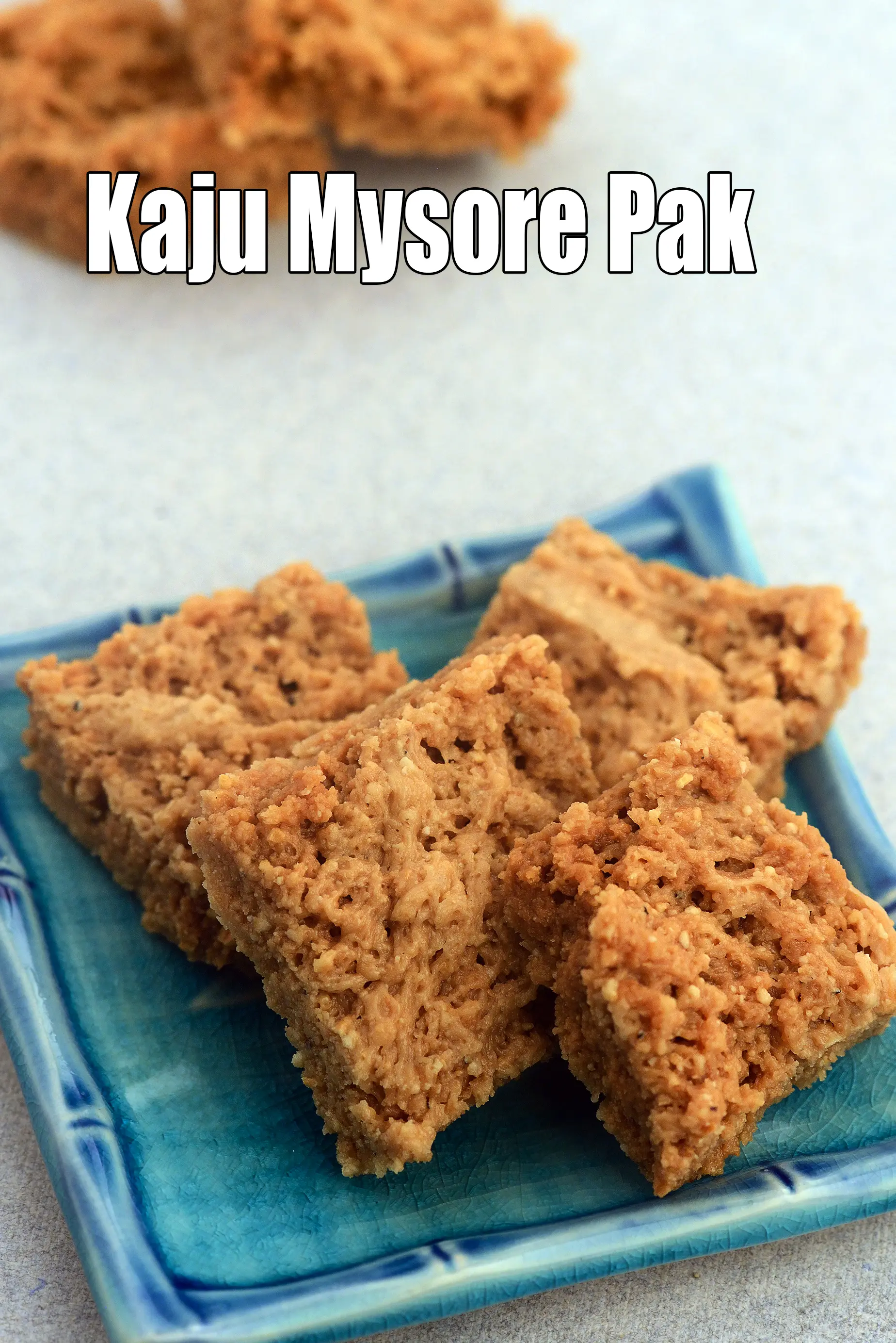 Kaju Mysore Pak