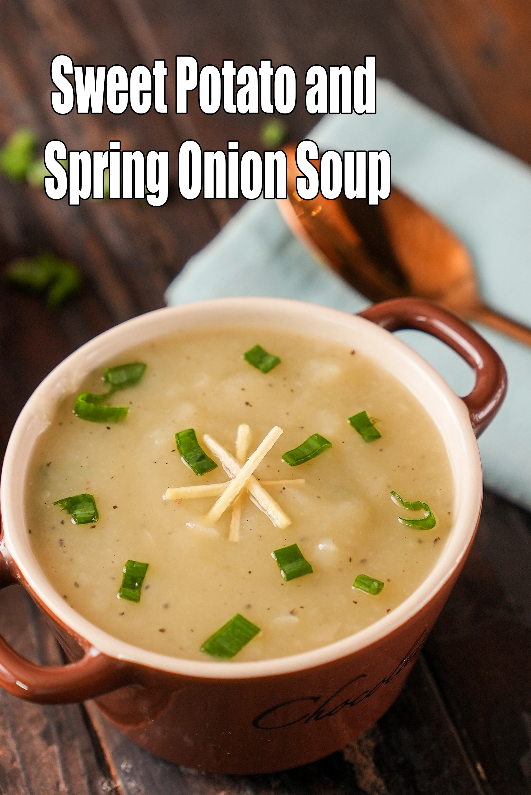 sweet potato and spring onion soup recipe | healthy sweet potato and onion soup | spring onion sweet potato soup |