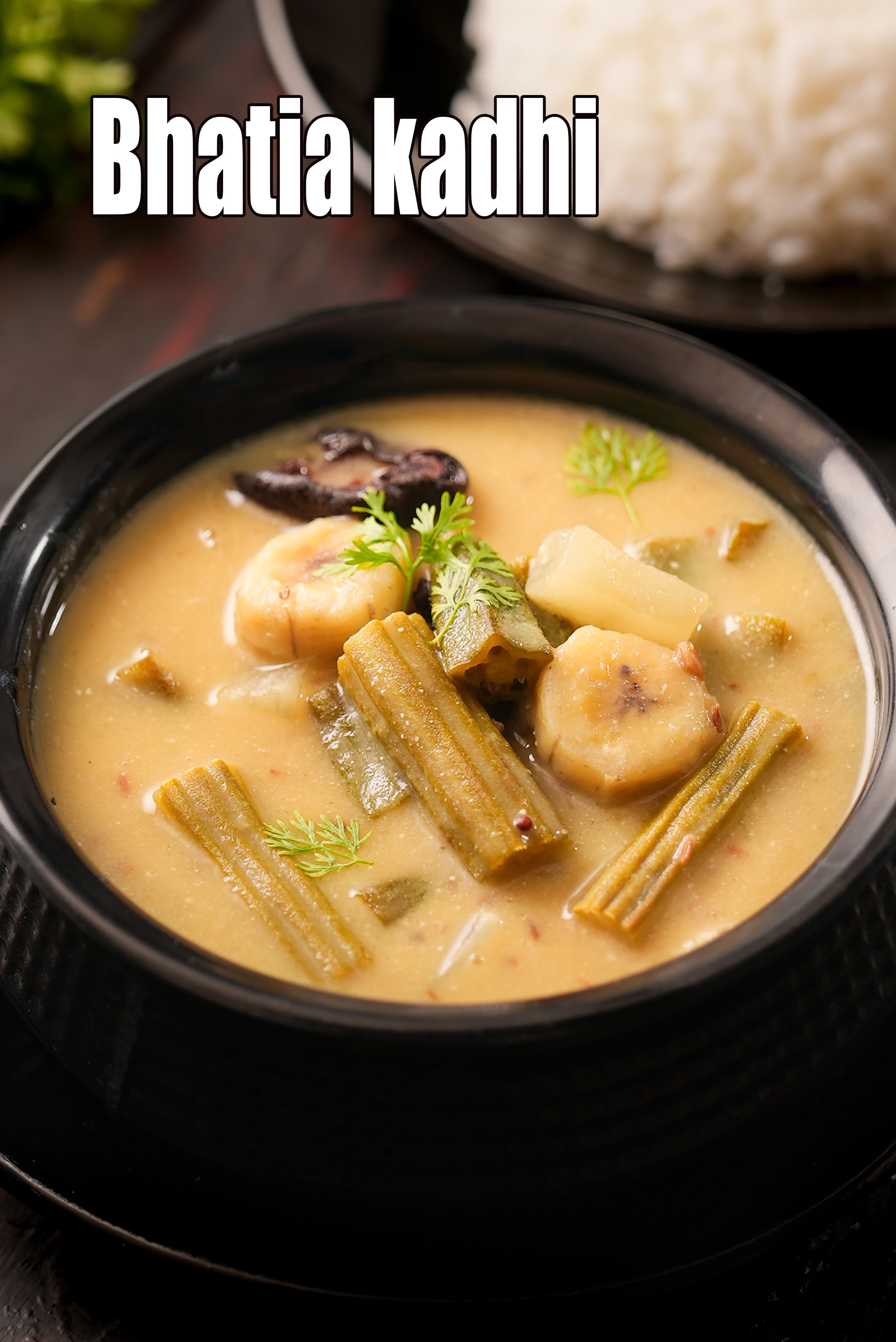 Bhatia kadhi | Gujarati bhatia khadi |  bhatia vegetable kadhi |