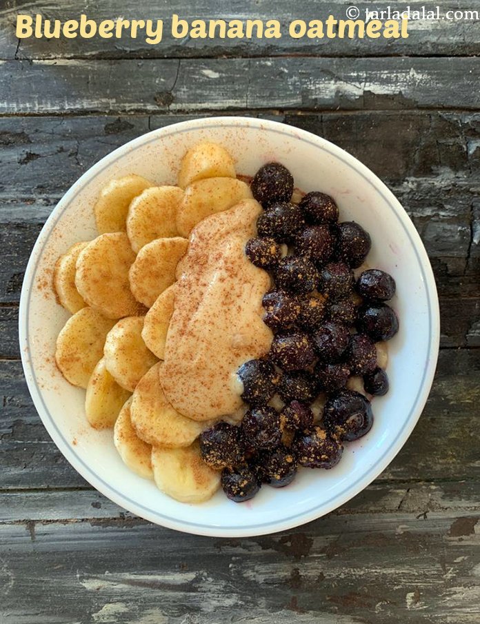 Blueberry Banana Oatmeal | Healthy Indian style Oats |
