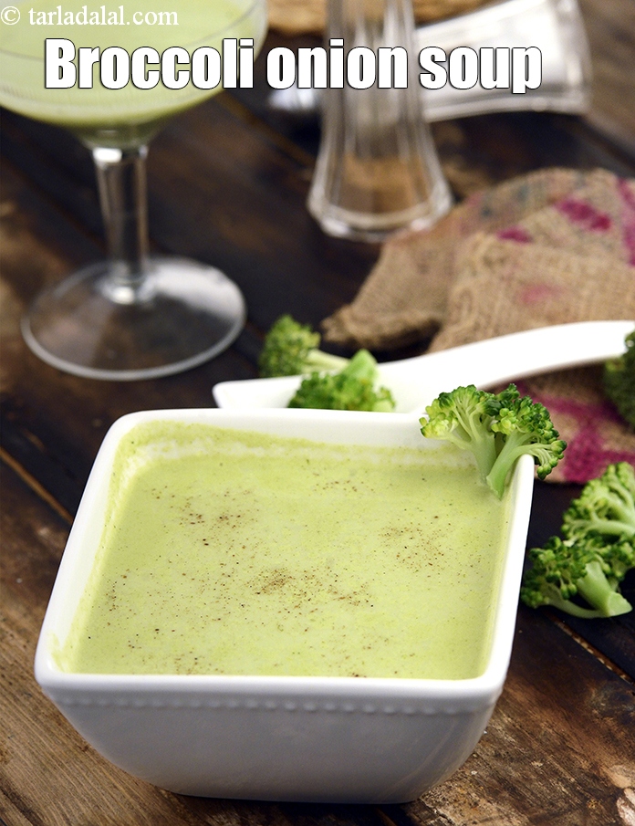 broccoli onion soup recipe | pureed Indian broccoli soup | calcium rich broccoli soup |