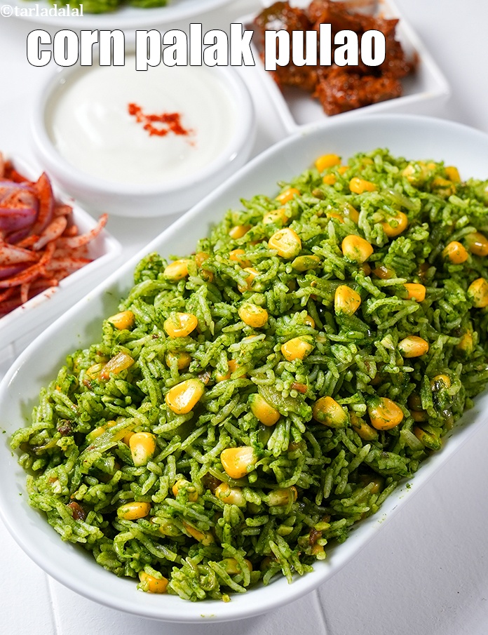 कोर्न पालक पुलाव रेसिपी, Corn Palak Pulao Recipe In Hindi