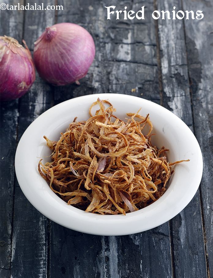 Fried Onions recipe, How To Make Fried Onions