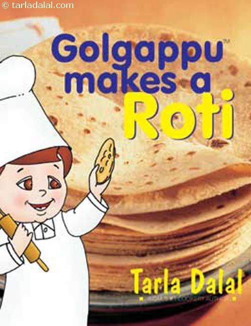 Golgappu Makes A Roti ( 2 To 8 Years Old Kids)