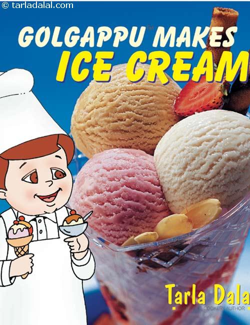 Golgappu Makes Ice-cream ( 2 To 8 Years Old) recipe