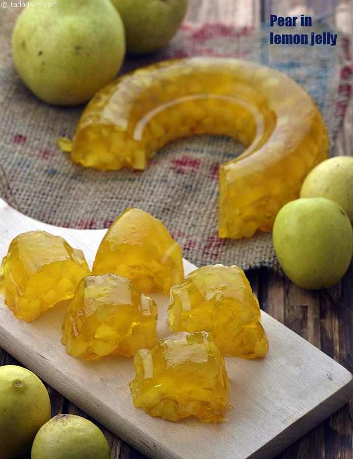 Pear in Lemon Jelly recipe, Indian Vegetarian Recipes