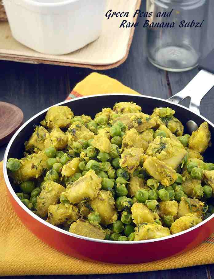Green Peas and Raw Banana Subzi, Matar Aur Kacha Kale ki Subzi
