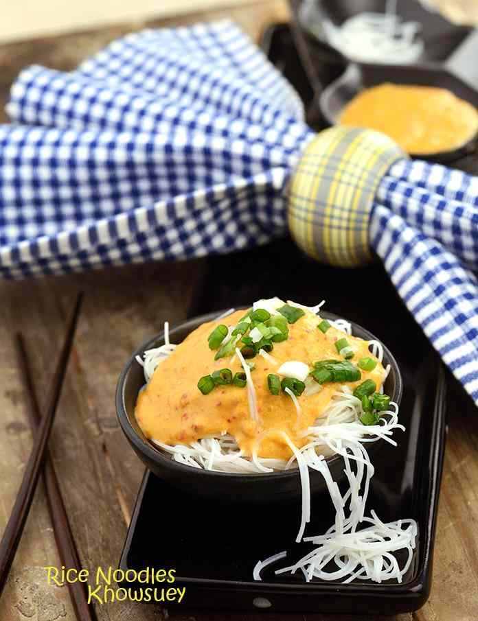 Rice Noodles Khowsuey recipe, Indian Quick Recipes