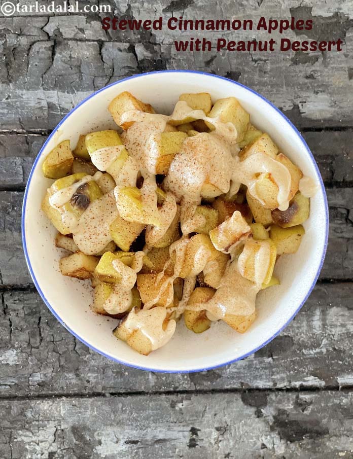 Stewed cinnamon apples with peanut butter dessert | healthy Indian dessert |