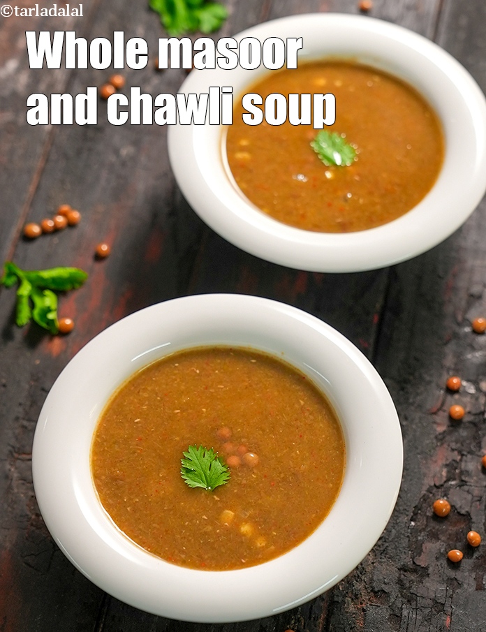 whole masoor and chawli soup recipe | cowpea leaves dal soup | healthy dal amaranth leaves soup | 