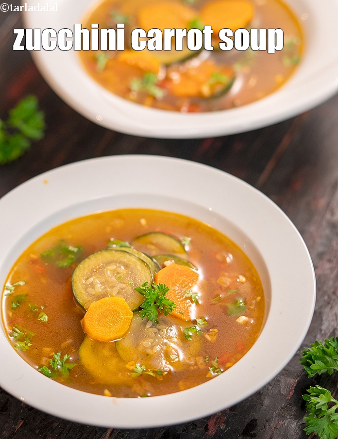 zucchini carrot soup | zucchini carrot clear soup for weight loss | zucchini carrot soup with vegetable stock |