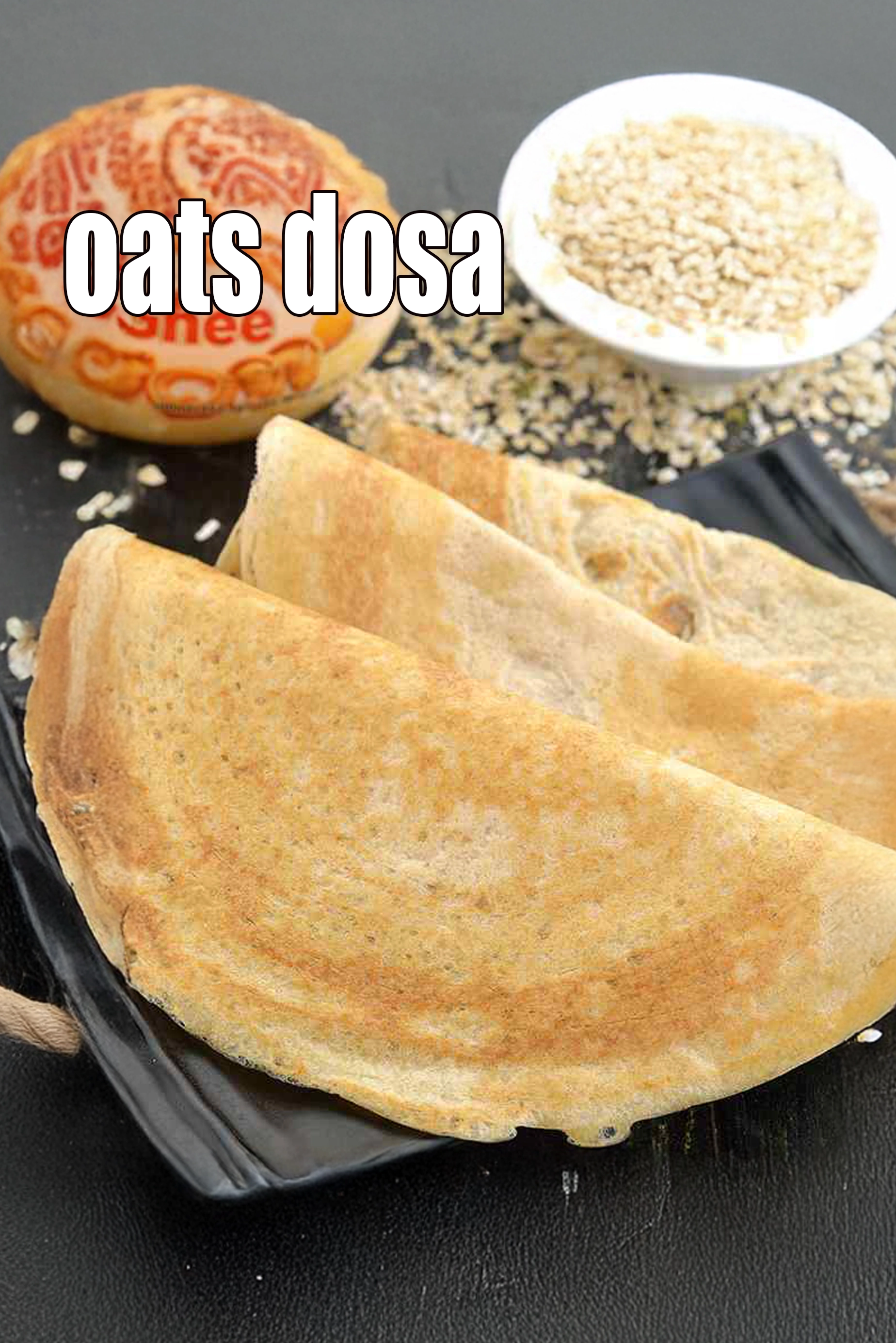 oats dosa recipe | oats dosa for weight loss | Indian oats dosa with urad dal | oats dosa  healthy breakfast |