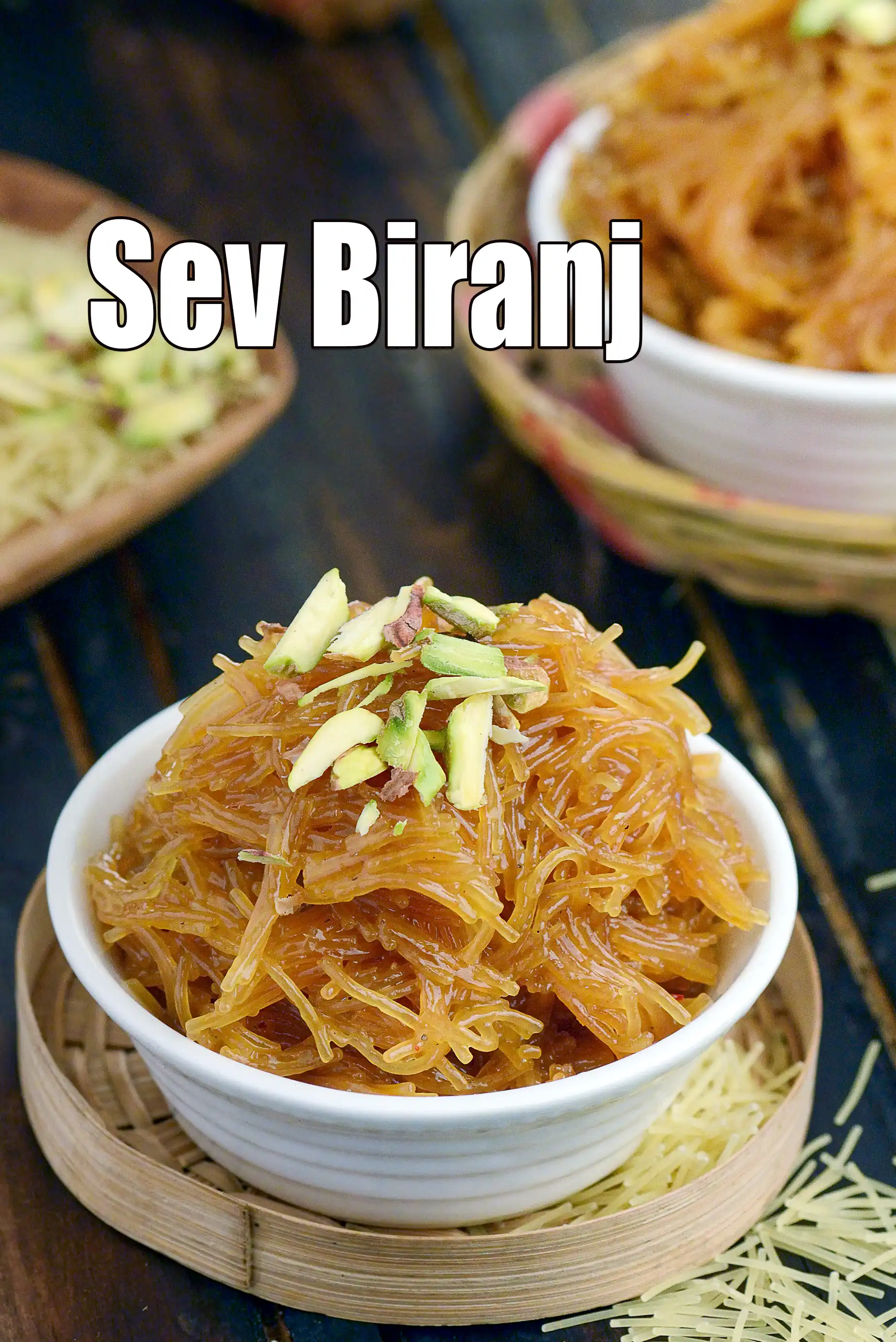 Sev Biranj recipe, Meethi Seviyan, Sweet Vermicelli