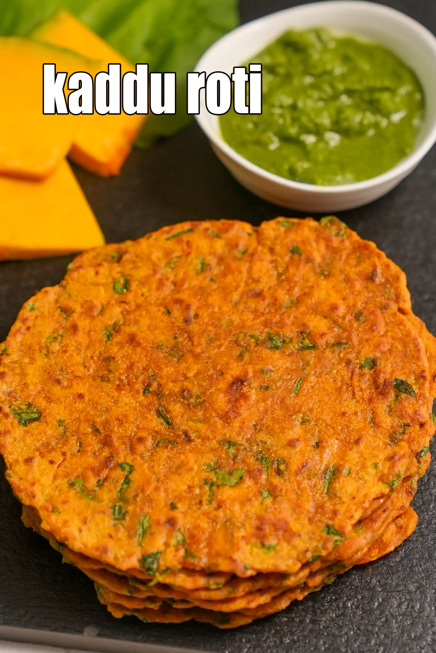 kaddu roti | kaddu paratha | kaddu palak ki roti |  healthy pumpkin roti |