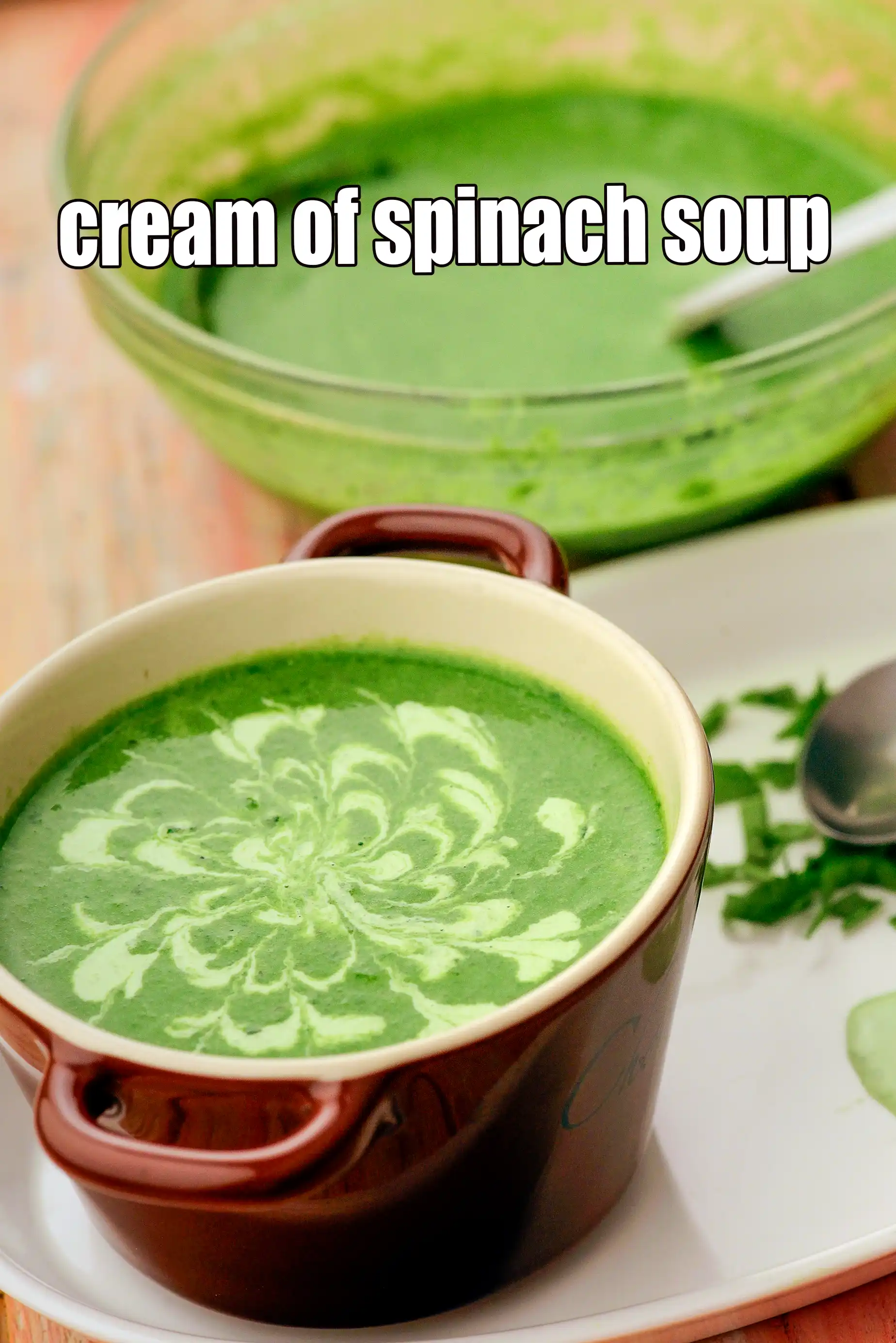 cream of spinach soup recipe | cream of palak soup richened with white sauce | Indian restaurant style cream of spinach soup |