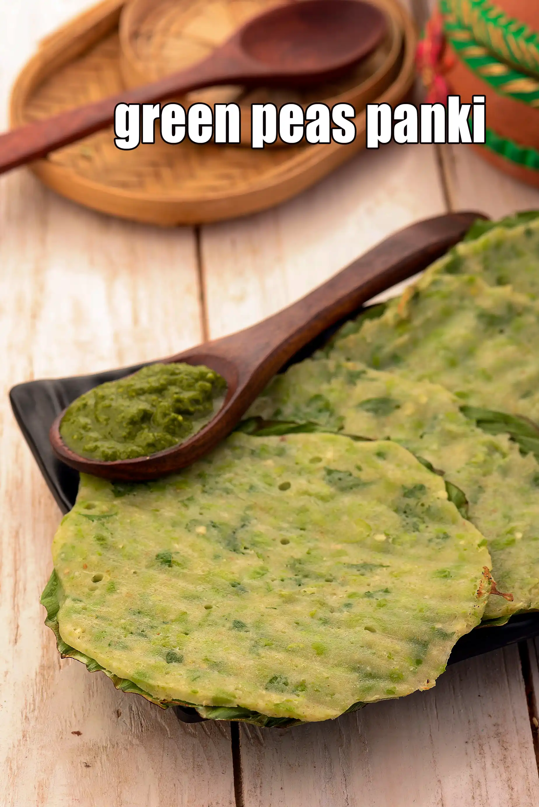 green peas panki recipe | Indian style vegetable panki | steamed snack recipe | Gujarati snacks |