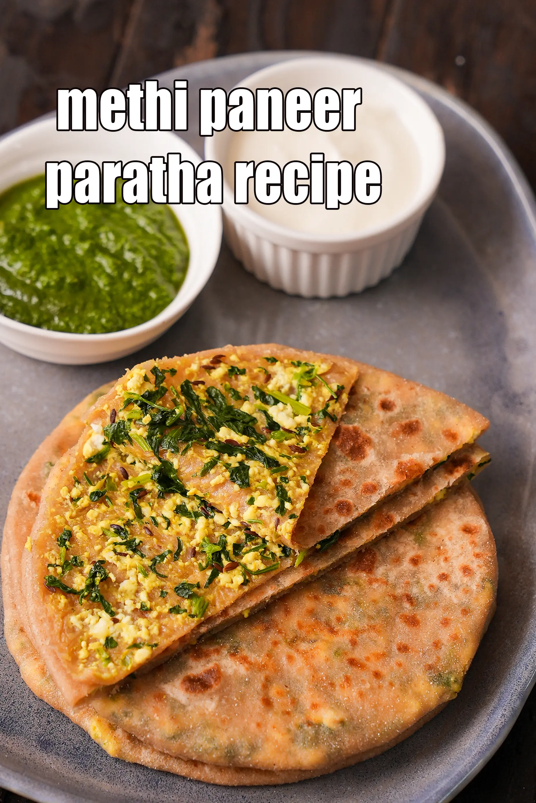 methi paneer paratha recipe | healthy paneer methi paratha | Punjabi paneer methi paratha |