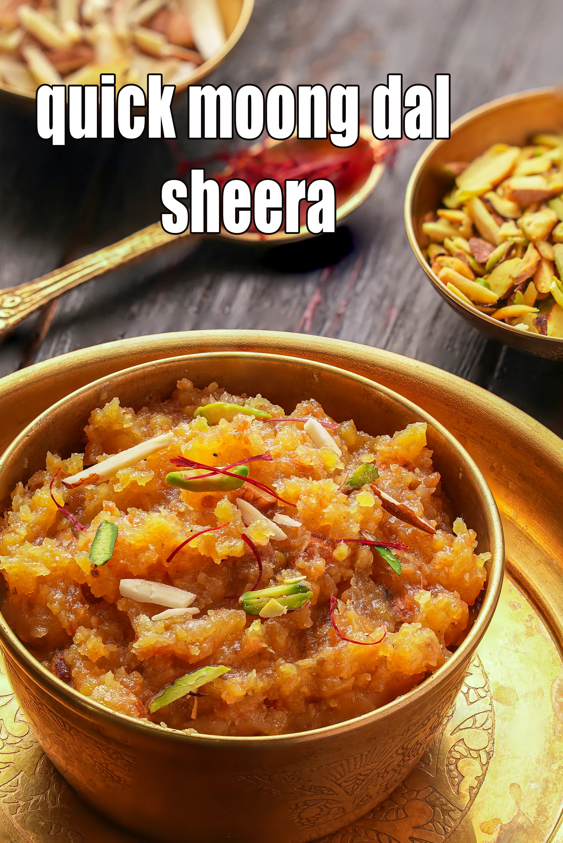 quick moong dal sheera recipe | instant sheera | 20 minute sheera |