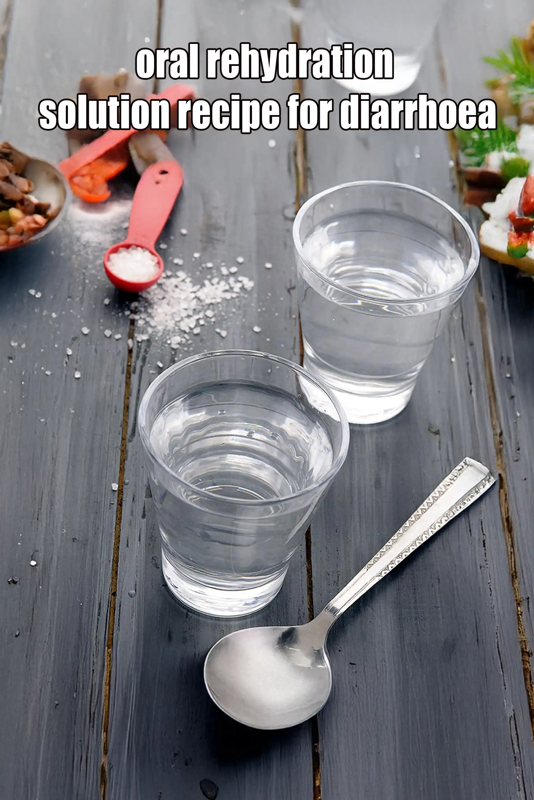 oral rehydration solution recipe for diarrhoea | How to Make ORS Recipe at Home | Salt and Sugar Drink for diarrhoea | Homemade ORS Recipe for diarrhoea |