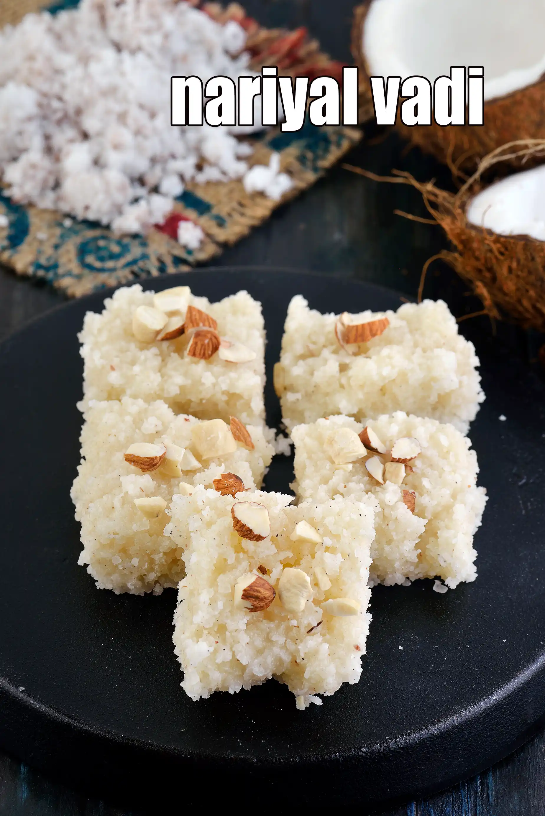 nariyal vadi recipe | naralachi vadi | Maharashtrian coconut mithai |