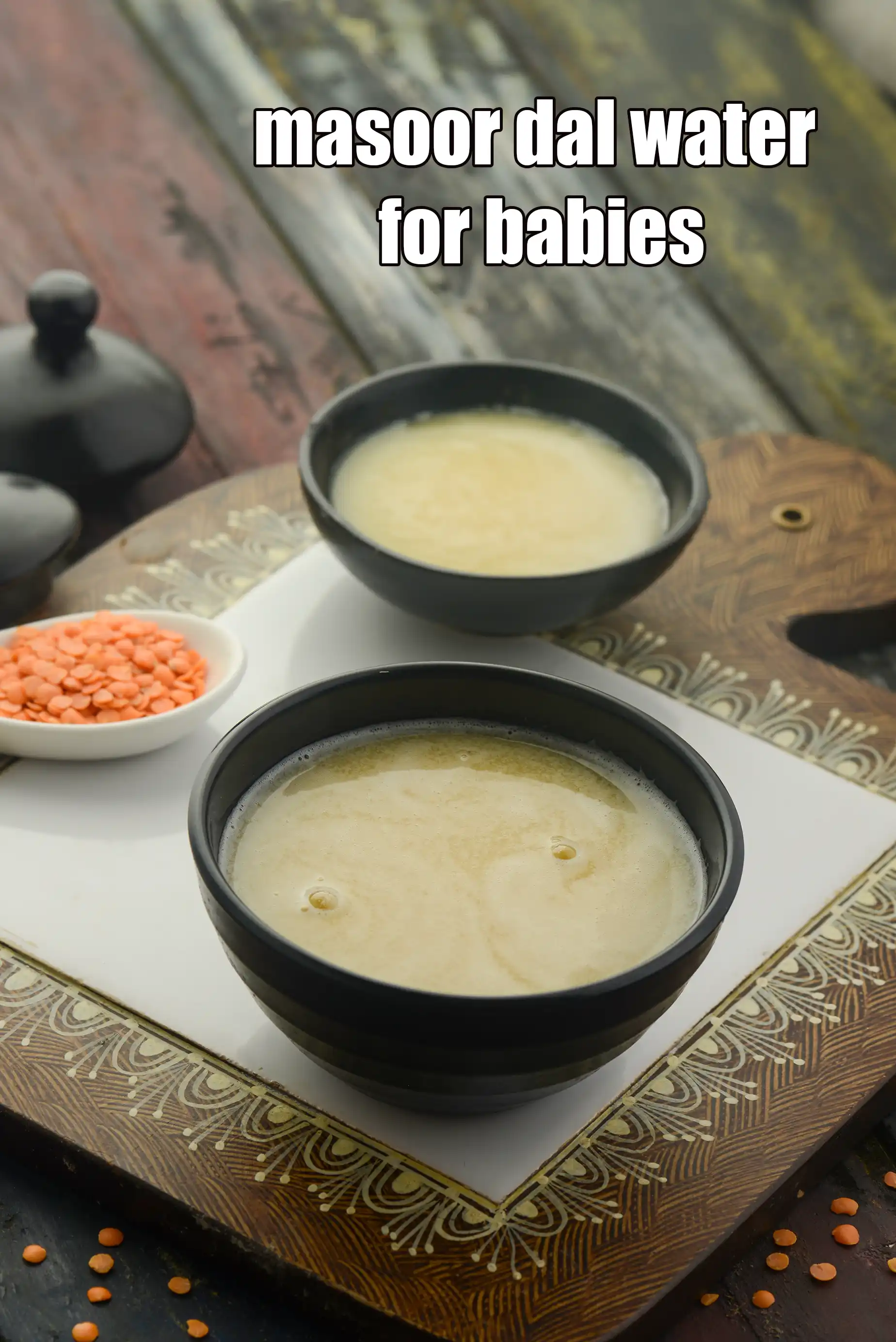 masoor dal water for babies | masoor dal ka pani for babies | post surgery fluid diet  | lentil soup for babies above 6 months |