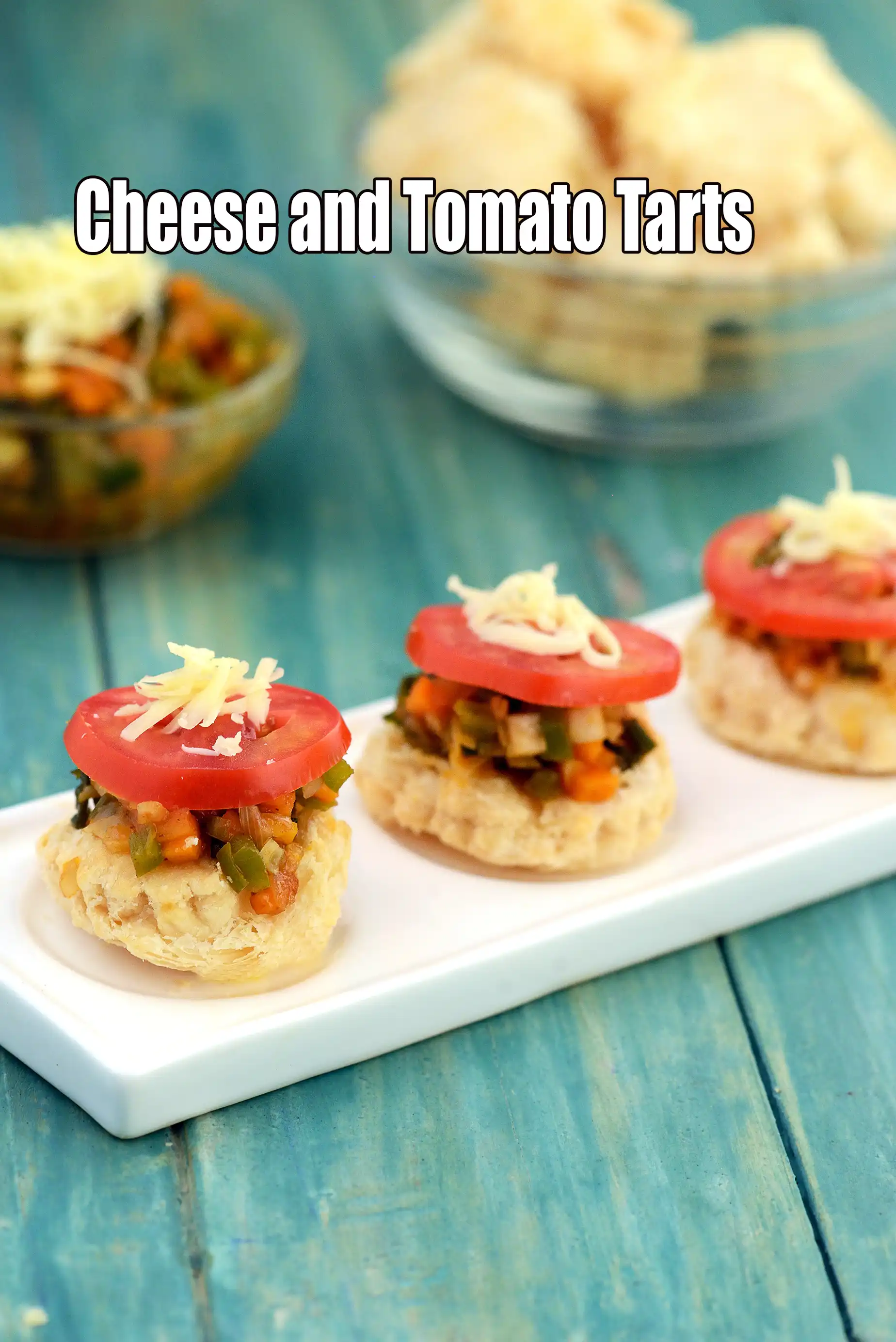 Cheese and Tomato Tarts ( Finger Foods For Kids )