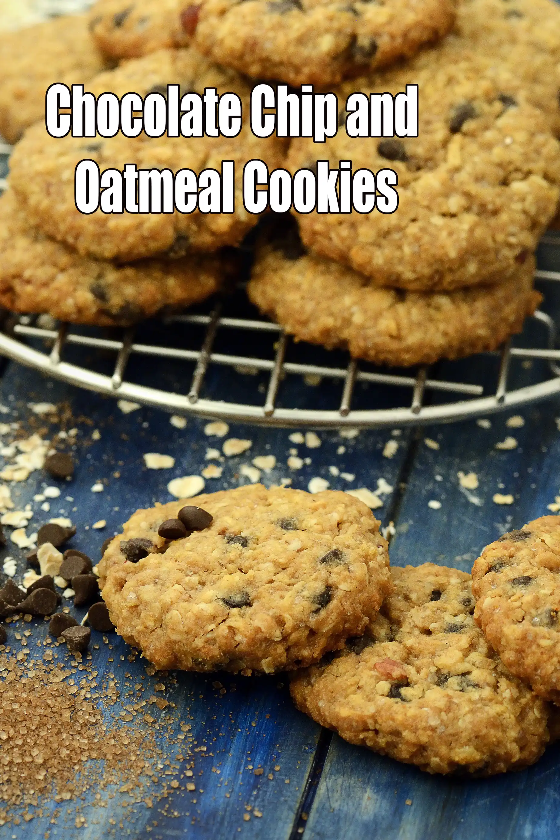 Chocolate Chip and Oatmeal Cookies